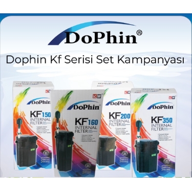 DOPHİN KF SERİSİ SET KAMPANYASI