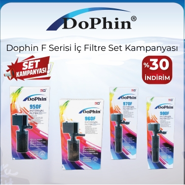 DOPHİN F SERİSİ İÇ FİLTRE SET KAMPANYASI