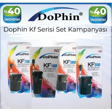 DOPHİN KF SERİSİ SET KAMPANYASI